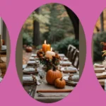 Autumn’s Rustic Charm: 15 Table Settings to Wow Your Guests